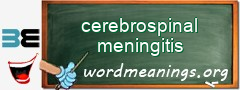 WordMeaning blackboard for cerebrospinal meningitis